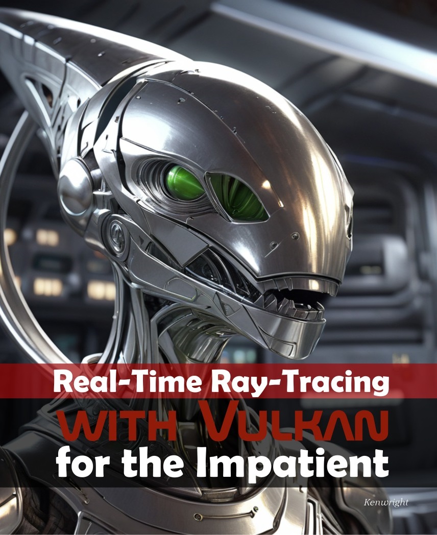 Cover of Real-Time Ray-Tracing with Vulkan for the Impatient