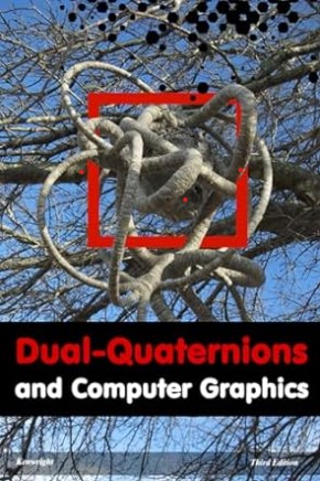 Cover of Dual-Quaternions and Computer Graphics