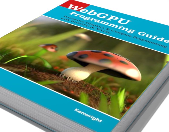 Additional image 1 for WebGPU Programming Guide: Interactive Graphics & Compute Programming with WebGPU & WGSL